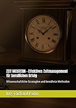 ZEIT MEISTERN - Effektives Zeitmanagement für beru